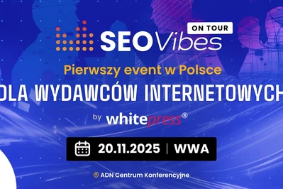 SEO Vibes on Tour – pierwszy taki event w Polsce!