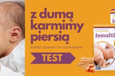 TESTOWANIE Wspieramy mamy: karm piersią na zdrowie! 