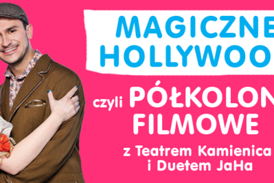 Półkolonie Filmowe z Teatrem Kamienica i Duetem JaHa