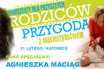 Bezpłatne warsztaty „Przygoda z macierzyństwem” 21-go lutego w Katowicach! 